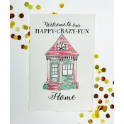 Happy Crazy Fun Kitchen Towel Happy Crazy Fun Kitchen Towel